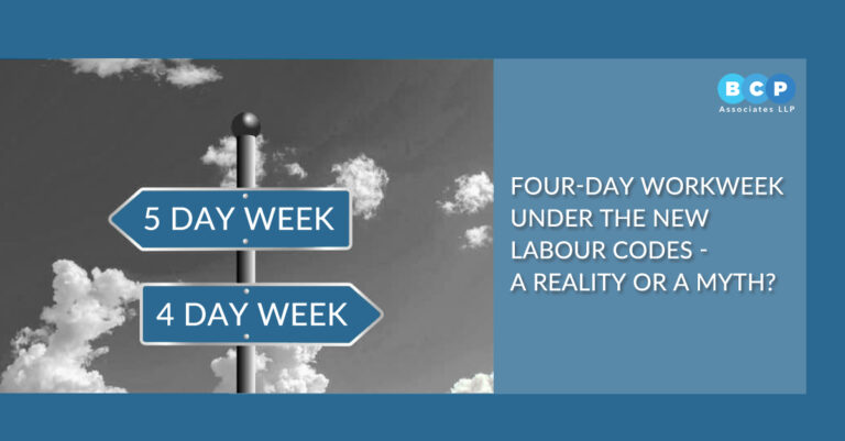 Labor Day Work Week Four-Day Workweek Under The New Labour Codes – A Reality Or A Myth ...