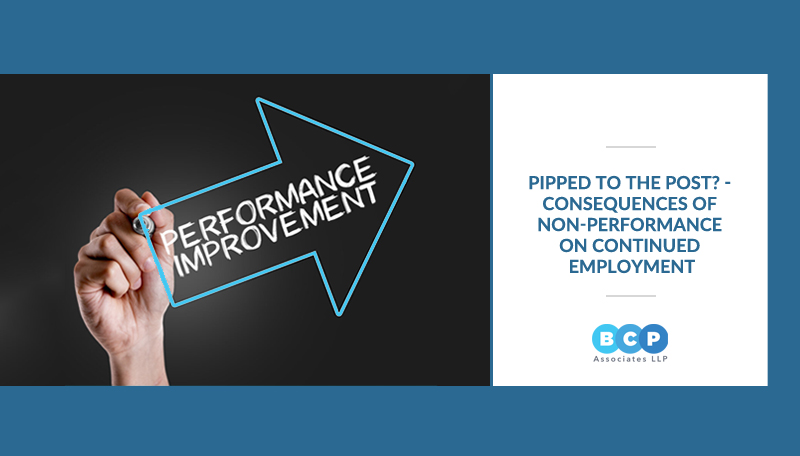 Pipped to the Post? – Consequences of non-performance on continued employment